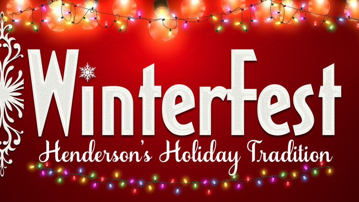 Winterfest - Celebrate the Season in Henderson