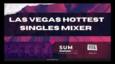 Las Vegas’s Hottest Singles Mixer 25+