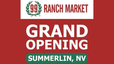 99 Ranch Market - Summerlin Grand Opening
