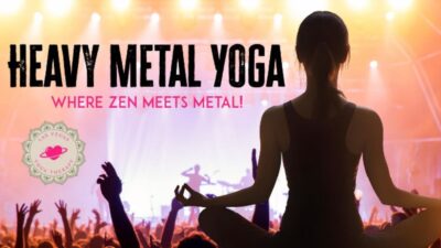 Heavy Metal Yoga: Where Zen Meets Metal!