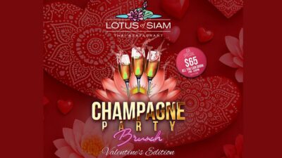 Lotus of Siam Champagne Party Brunch – Valentine’s Edition