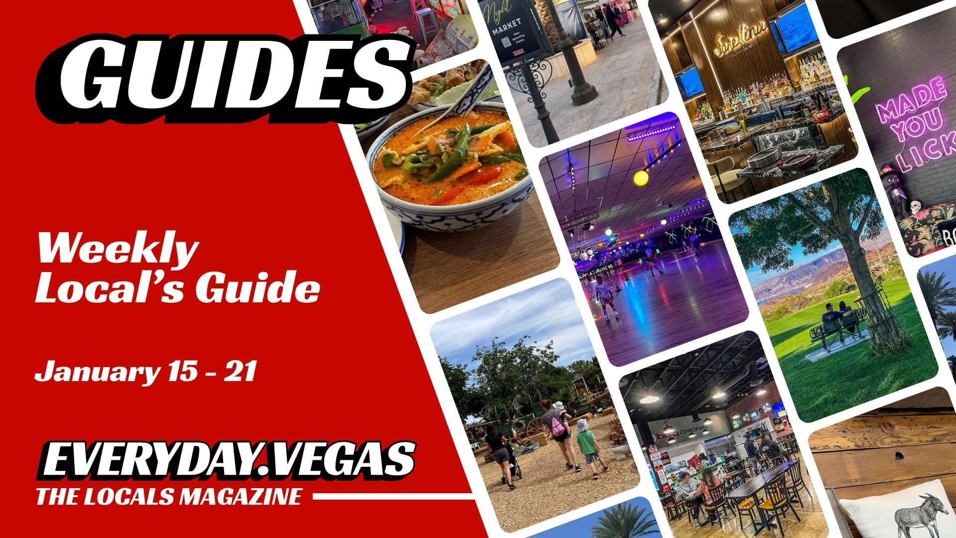 Weekly Local’s Guide – January 15–21