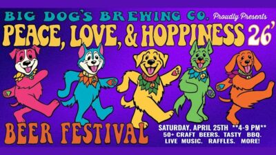 Big Dog’s Peace, Love & Hoppiness Beer & Music Festival