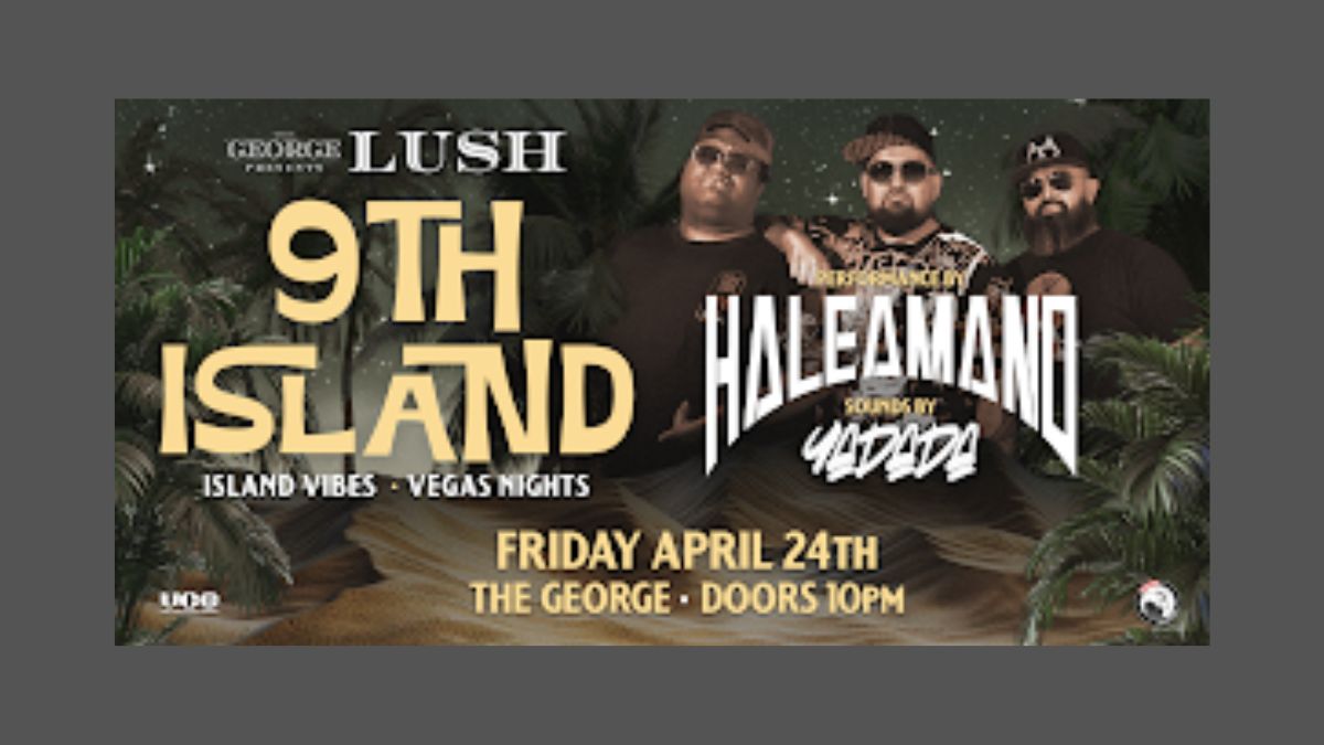 9TH ISLAND at The George Sportsmen’s Lounge