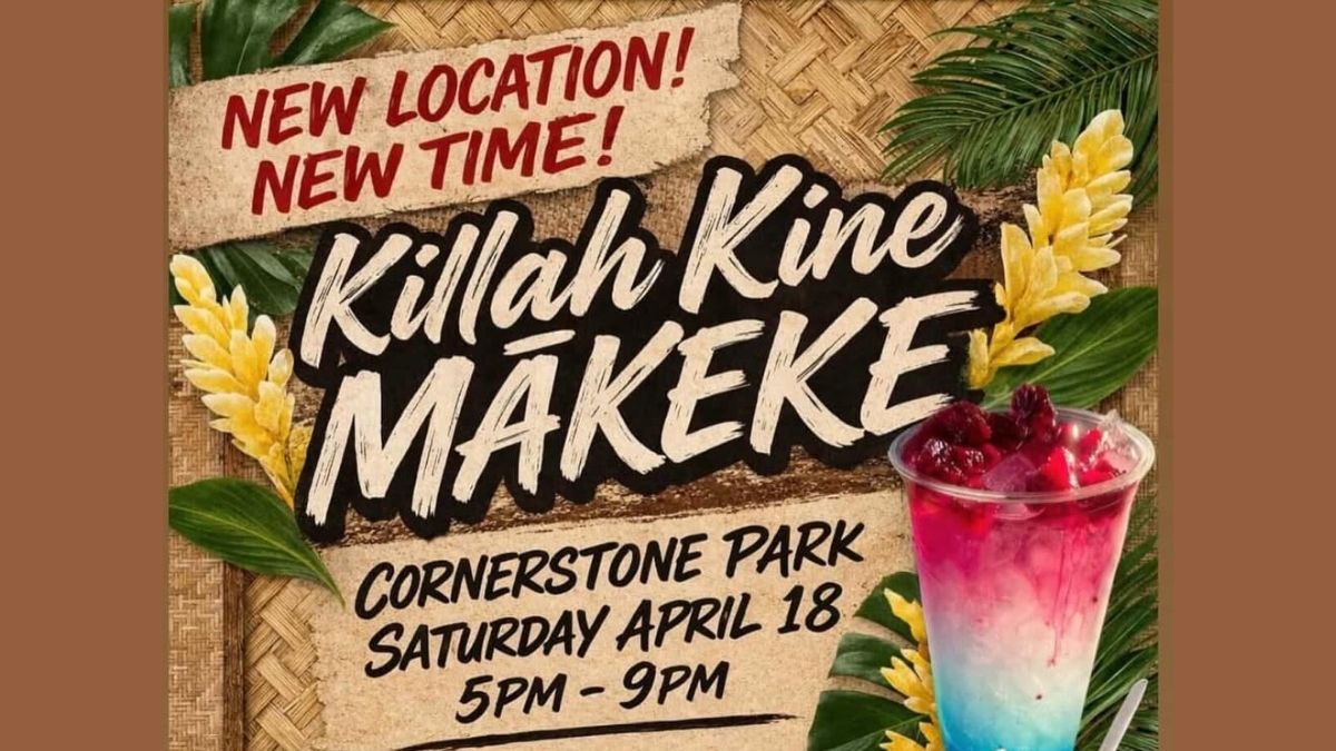 Killah Kine MāKeke Night Market at Cornerstone Park