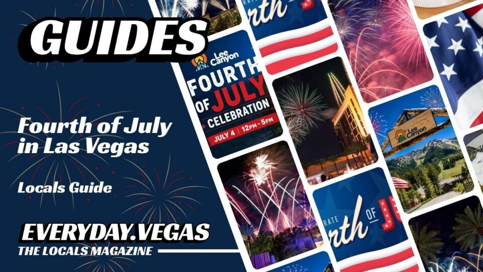 Fourth of July in Las Vegas Guide