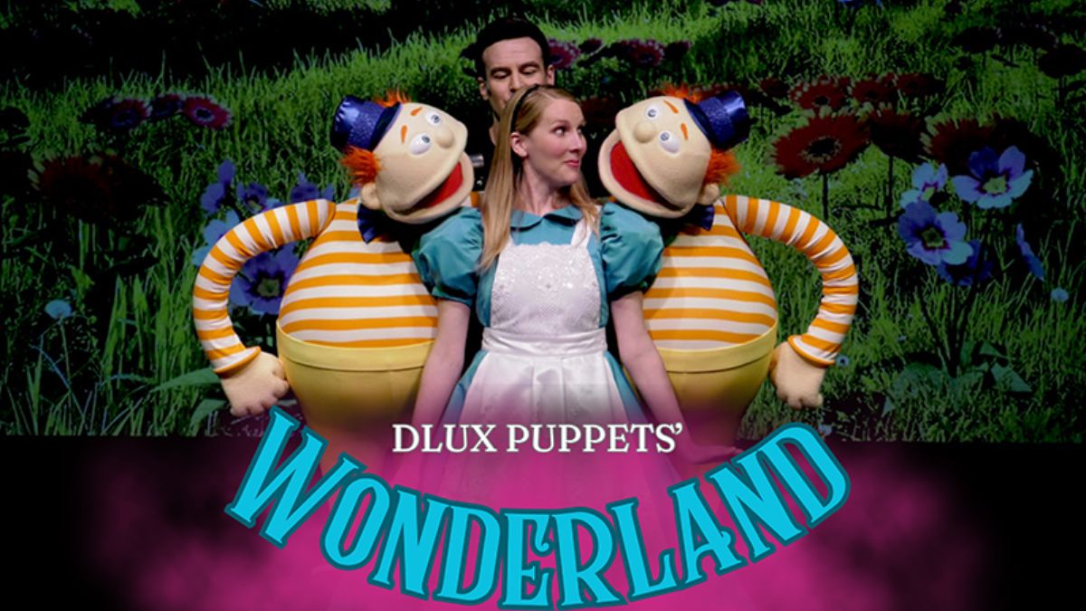 DLUX Puppets Wonderland